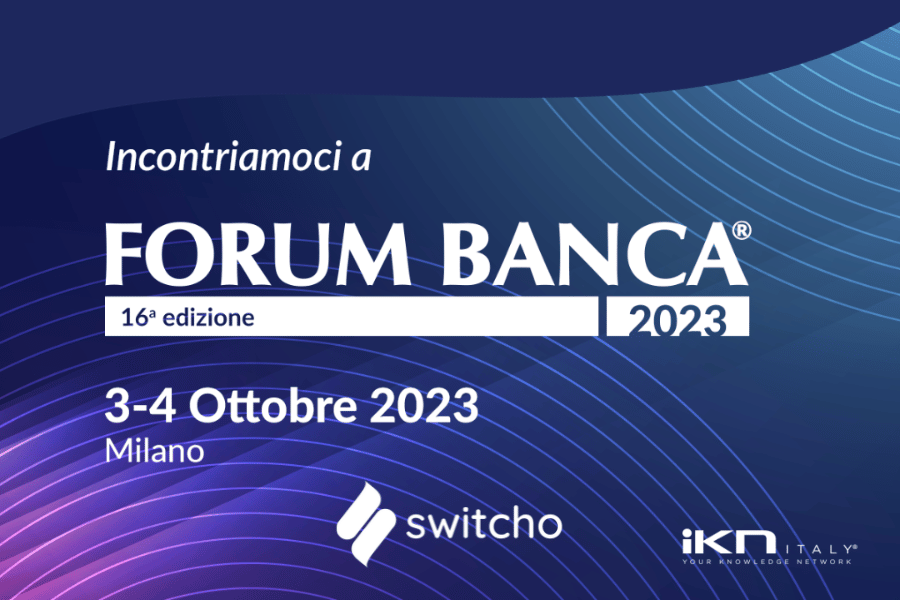 Switcho al Forum Banca