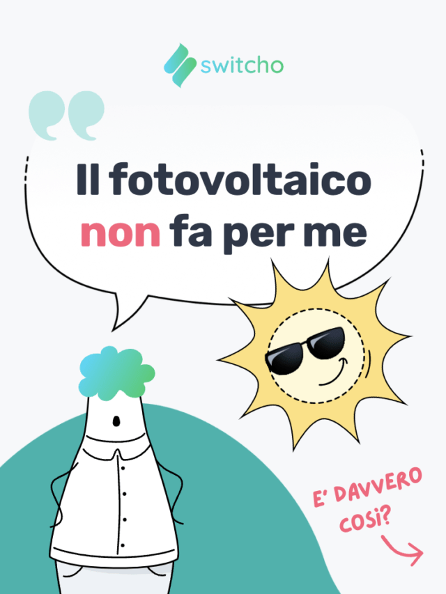 Fotovoltaico | Fa per te?